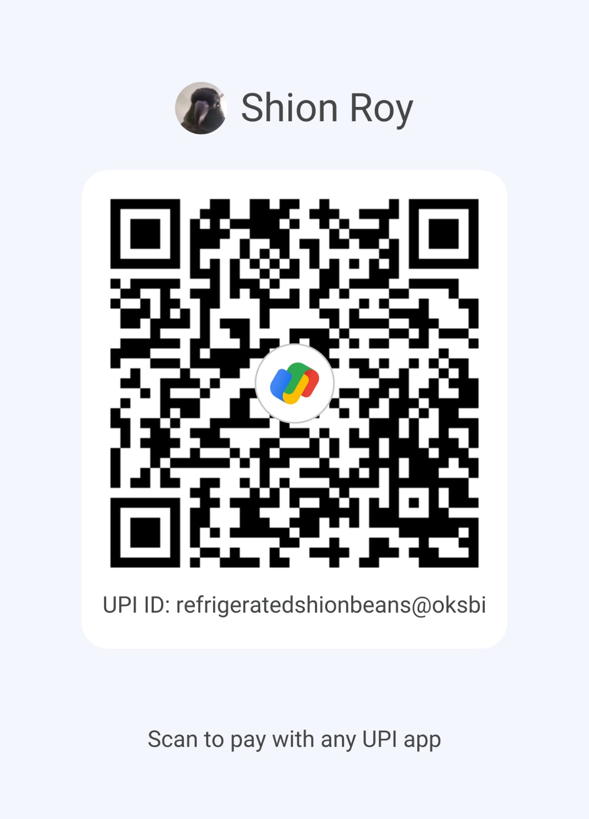 UPI QR code for Shion Roy — scan with any UPI app to donate to refrigeratedshionbeans@oksbi